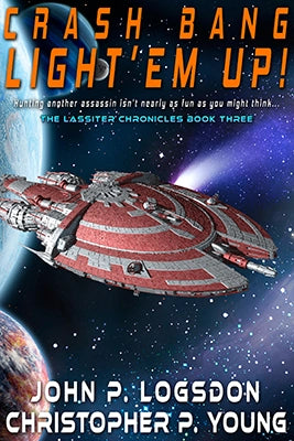 Crash, Boom, Light'em Up! Ebook