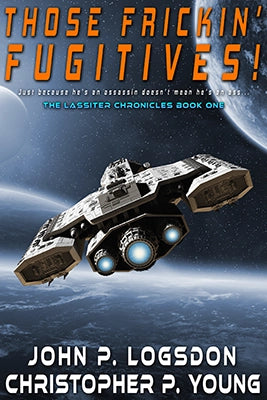 Those Frickin' Fugitives Ebook